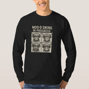 Moo d Swing in Progress Grappige Koe Pun T-shirt