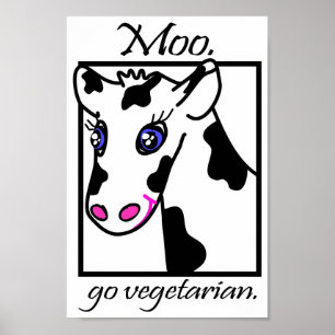 Moo. Ga vegetariër. Poster