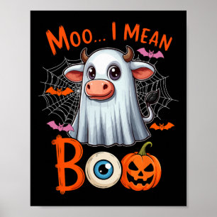 Moo Ik bedoel Boo Halloween Boer Koe Cosplay Boo G Poster