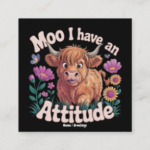 Moo Ik Heb Een Houding Grappige Hoogland Koe Vierkante Visitekaartje