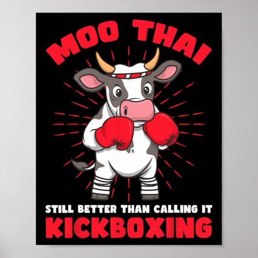 Moo Thai Better Than Kickboxing Design  Poster (Voorkant)