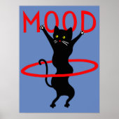 Mood cat | Funny & decorative Poster (Devant)