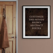 Moody achtergrond Custom Sign Rich Brown Abstract Poster
