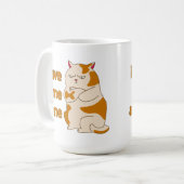 Moody Fat cat me laisse seule tasse de café (Devant gauche)