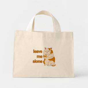 Moody fat laat me alleen mini tote bag