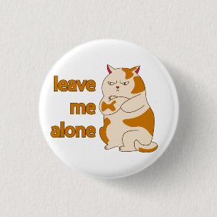 Moody fat laat me alleen ronde button 3,2 cm
