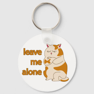 Moody fat laat me alleen sleutelhanger