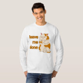 Moody gros chat me laisser seul T-shirt (Devant entier)