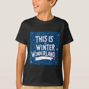 Mooi Dit Is Mijn Winter Wonderland Zegende Outfit T-shirt