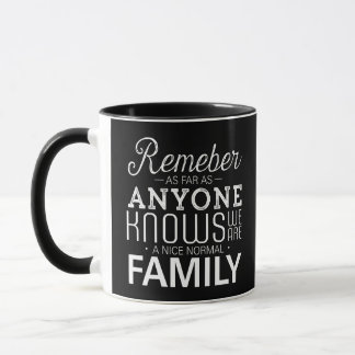 Mooi familie Gift, We zijn een mooie normale famil Mok