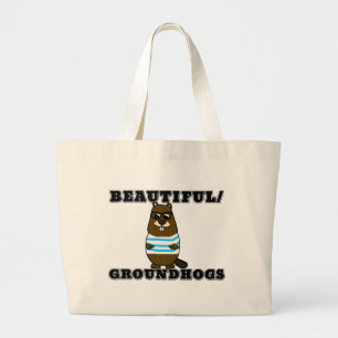 Mooi/Grondhogs Grote Tote Bag