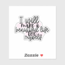 Mooi leven Positief Quote Roze & Zwart