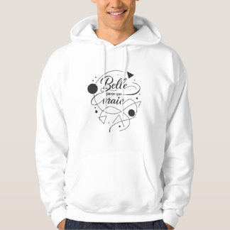 Mooi omdat het waar is hoodie