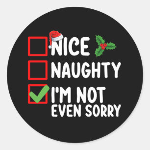 Mooi ondeugend Ik heb niet eens spijt Kerstlijst Ronde Sticker