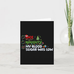 Mooi ondeugend mijn bloedsuiker was lage kerstlijs kaart