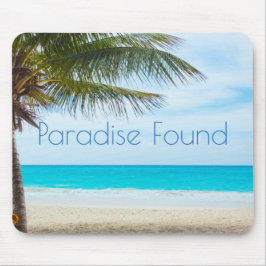 Mooi paradijs gevonden muismat