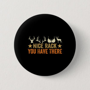 Mooi rek heb je daar - grappige jager - rendier ronde button 5,7 cm