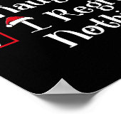 Mooi stout ik heb geen spijt van Schattigee kerst Poster (Hoek)