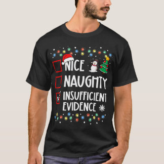Mooi stout onvoldoende bewijs kerst t-shirt