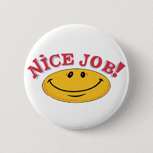 Mooi werk! ronde button 5,7 cm