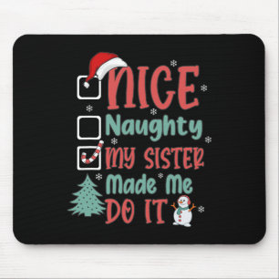 Mooie aughty, mijn zuster heeft me met kerst gemaa muismat