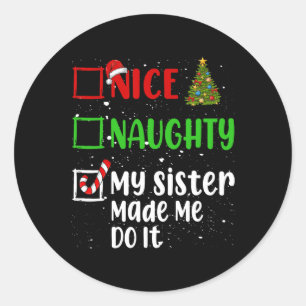 Mooie aughty, mijn zuster heeft me met kerst gemaa ronde sticker