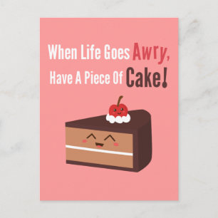 Mooie chocoladetaart met grappige maar ware quote briefkaart