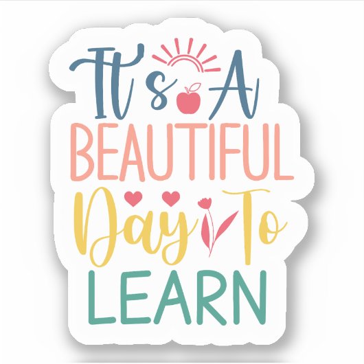 Mooie dag om te leren - Custom-cut vinyl Stickers (Voorkant)