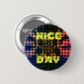 Mooie dag ronde button 5,7 cm (Voorkant /achterkant)