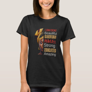Mooie Garifuna Vrouw - Onverschrokken, Sterk, Educ T-shirt