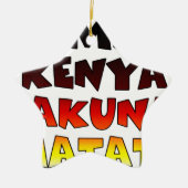 Mooie Jambo Kenia Hakuna Matata Mooie kunst Keramisch Ornament (Voorkant)