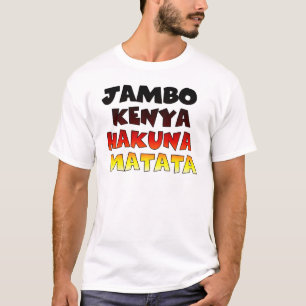 Mooie Jambo Kenia Hakuna Matata Mooie kunst T-shirt
