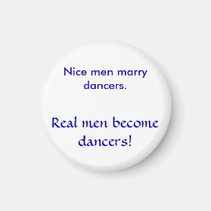 Mooie mannen trouwen dansers. Echte mannen worden Magneet