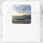 MOOIE MATTHEÜS 11:28 SCRIPTUUR VERS VIERKANTE STICKER (Tas)