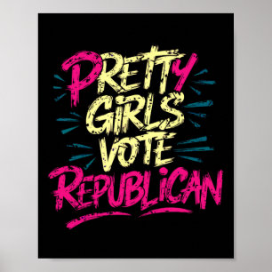 Mooie Meisjes Stemmen Republikeins Conservatief Pa Poster