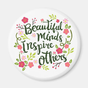 Mooie minden inspireren anderen Magneet