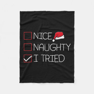 Mooie Naughty, ik heb Kerstmis geprobeerd Pajama F Fleece Deken