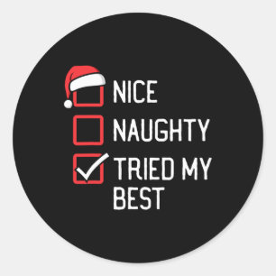 Mooie Naughty List heeft mijn beste kerstfeest gew Ronde Sticker