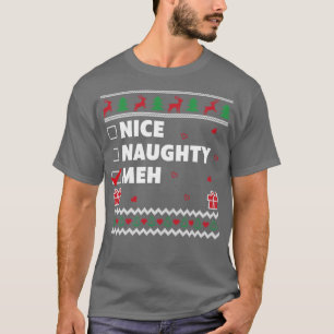 Mooie Naughty List Ugly kerstdesign T-shirt