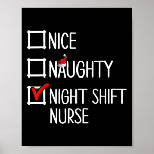 Mooie Naughty Night Shift Nurse Shirt Poster