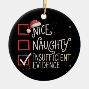 Mooie Naughty Onvoldoende bewijs kerstman Keramisch Ornament