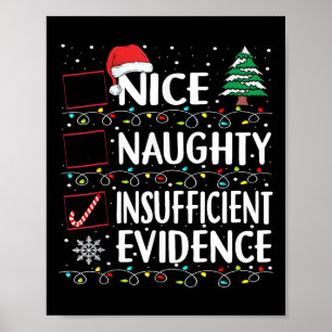 Mooie Naughty Onvoldoende bewijs kerstman Poster