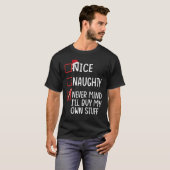 Mooie Naughty zal me nooit herinneren dat ik mijn T-shirt (Voorkant volledig)