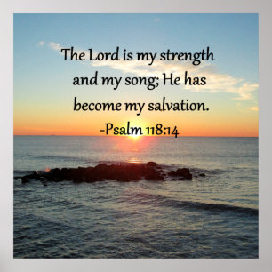Mooie Psalm 118:14 Zonsopgang Foto Design Poster