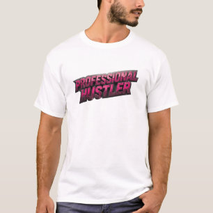 Mooie Roze PRO HUSTLER Mode Kunst T-shirt