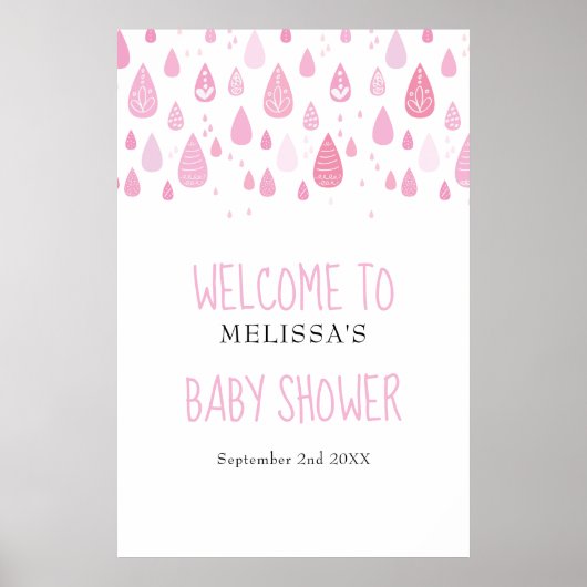 Mooie Roze Regendruppels Welkomstbord voor Baby Me Poster (Voorkant)
