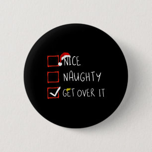 Mooie stoute get over it 2024 Grappig Trump won Xm Ronde Button 5,7 Cm