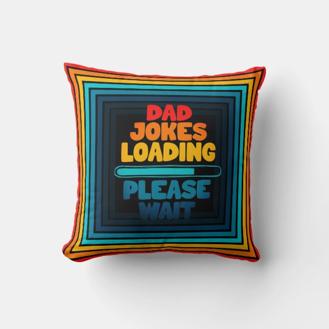 Mooie Tekst Ontwerp Papa Grap Aan Het Laden Even G Kussen (Voorkant)