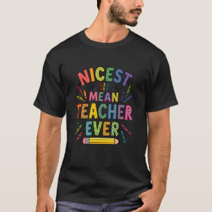 Mooiste strenge leraar ooit t-shirt