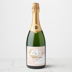 Moon en Stars Roze Manuscript Pop het wanneer zij Sparkling Wijnetiket